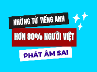 [VIDEO] những từ tiếng Anh đa số người Việt phát âm sai - học phát âm